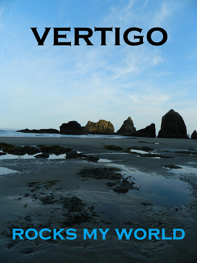 Vertigo Rocks My World Photograph by Gallery Of Hope 