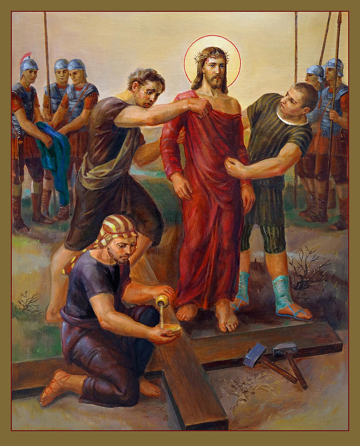 Via Dolorosa - Disrobing Of Christ - 10 by Svitozar Nenyuk Via Dolorosa - Disrobing Of Christ - 10 by Svitozar Nenyuk