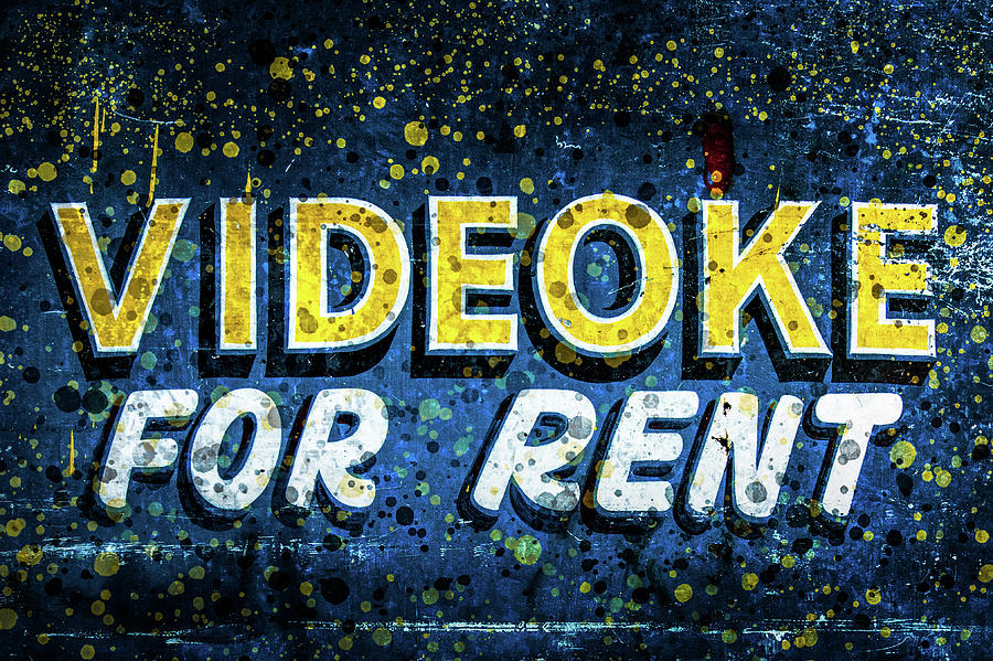 Videoke For Rent Photograph by Michael Arend