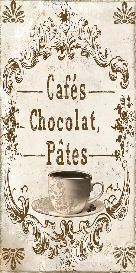 Chocolat Painting - Vintage Paris Cafe Sign by Mindy Sommers