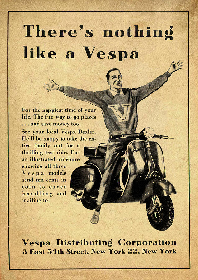 Vintage - Theres Nothing Like a Vespa Poster  Photograph by Bill Cannon