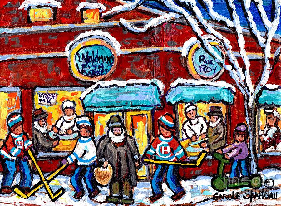 Waldmans Fish Market Montreal Winter Scene The Jewish Street Hockey Art Canadian Painting C Spandau Painting by Carole Spandau
