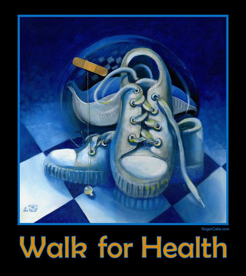 Walk for Health Poster Painting by Roger Calle