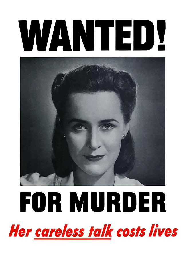 Housewife Wanted For Murder - WW2 Painting by War Is Hell Store