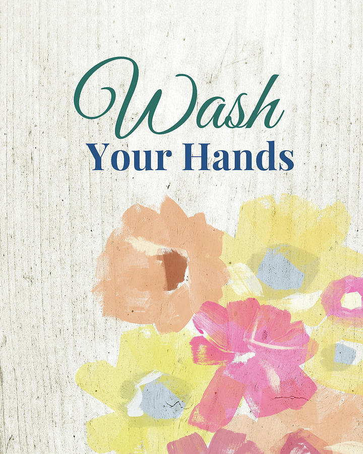 Wash Your Hands Floral -Art by Linda Woods Painting by Linda Woods