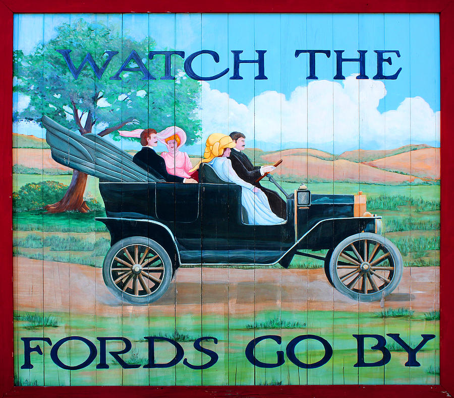 Vintage Mixed Media - Watch the Fords Go By Model T Vintage Sign Greenfield Village Dearborn Michigan by Design Turnpike