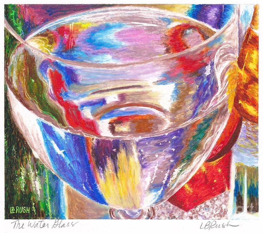 Water Glass Painting by Lisa Bliss Rush