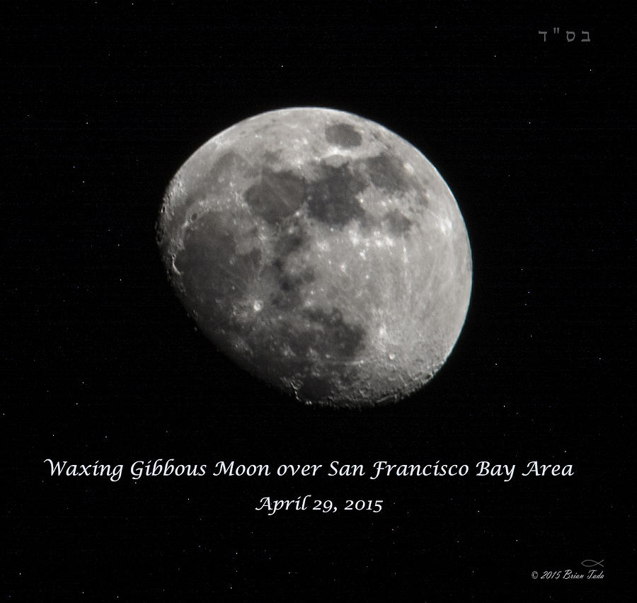 Waxing Gibbous Moon over San Francisco Bay Area Photograph by Brian Tada