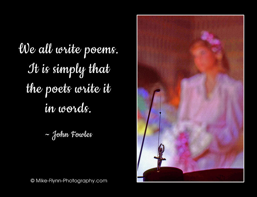 We All Write Poems Photograph by Mike Flynn