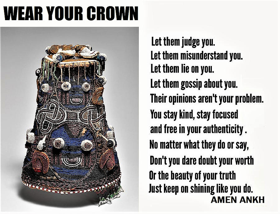 Wear Your Crown Digital Art by Adenike AmenRa