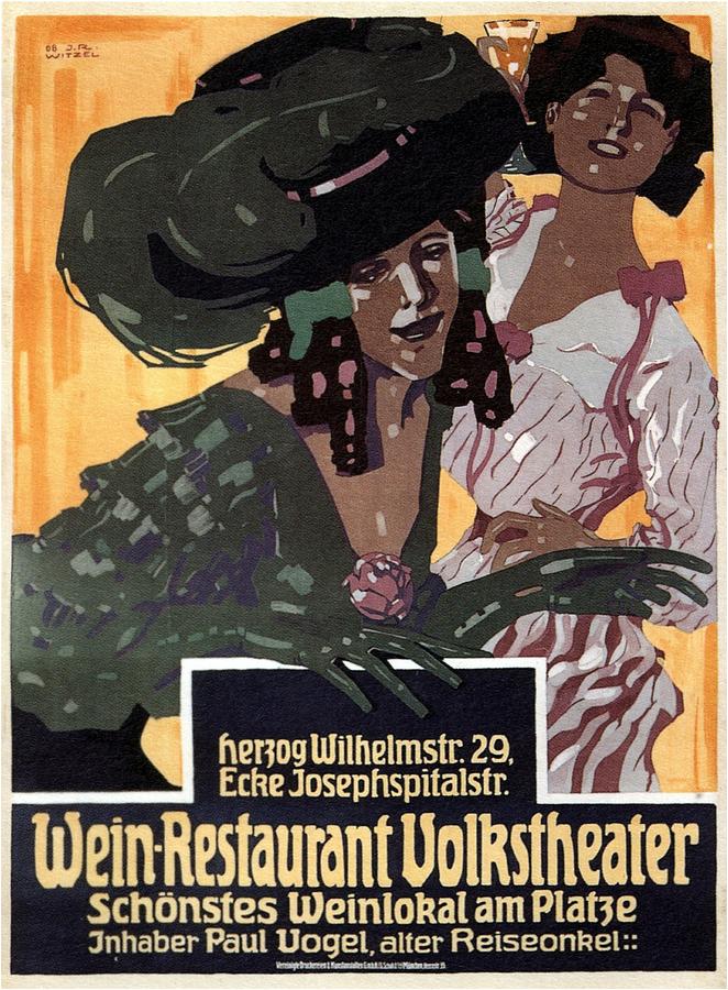 Wein-Restaurant Volkstheater - Vintage German Advertising Poster Mixed Media by Studio Grafiikka