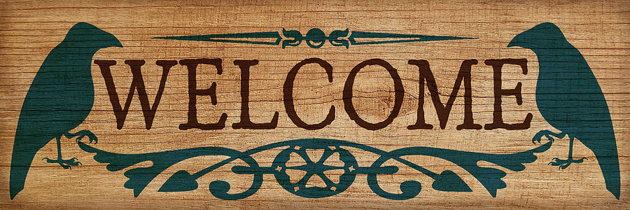 Welcome Sign Digital Art by WB Johnston