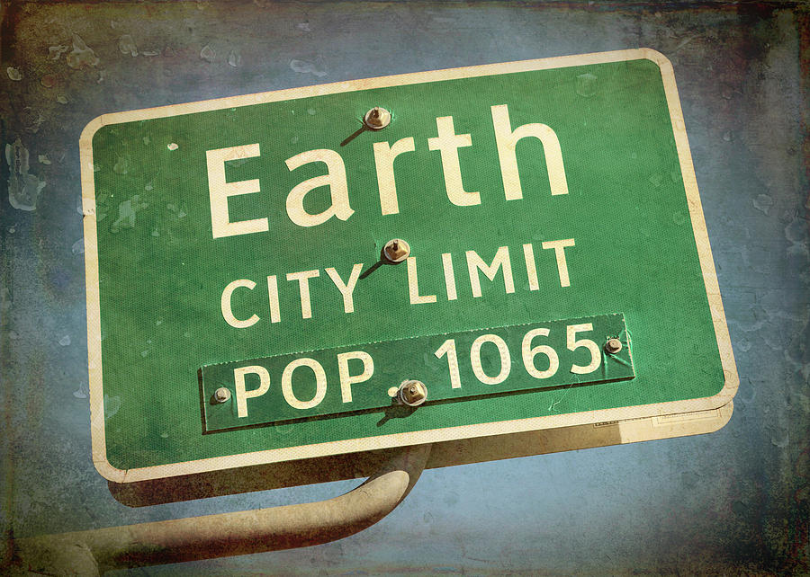 Welcome to Earth Photograph by Stephen Stookey