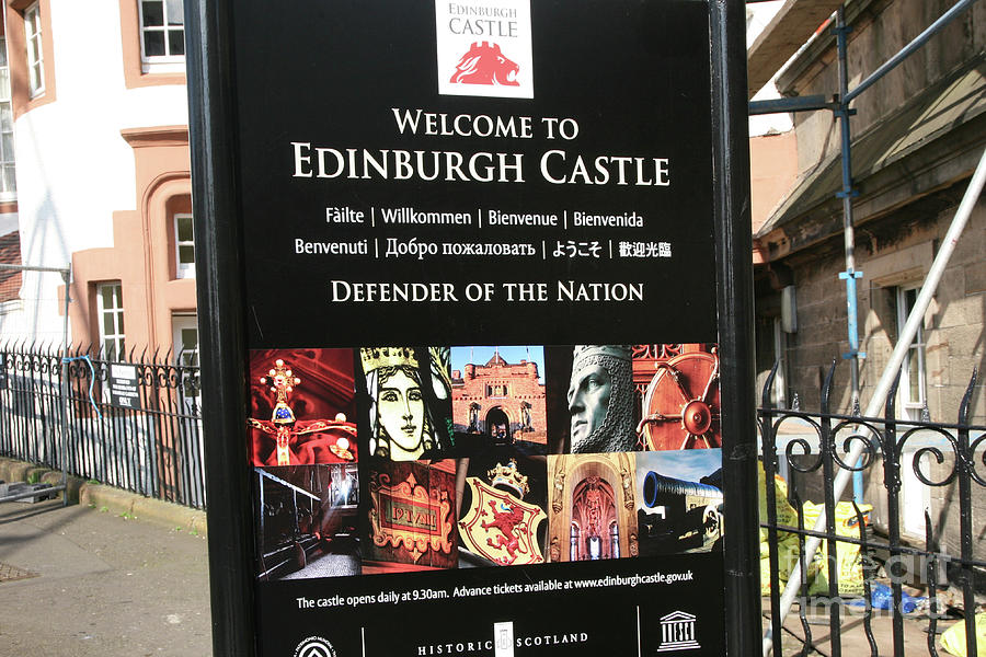 Welcome to Edinburgh Castle Sign  Photograph by Chuck Kuhn