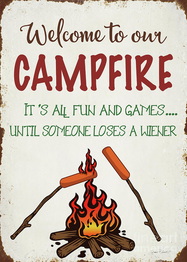 Typography Digital Art - Welcome to our campfire 1 by Jean Plout