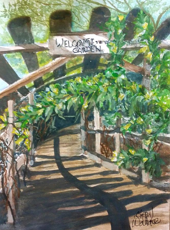Welcome to the Garden Painting by Cheryl Wallace