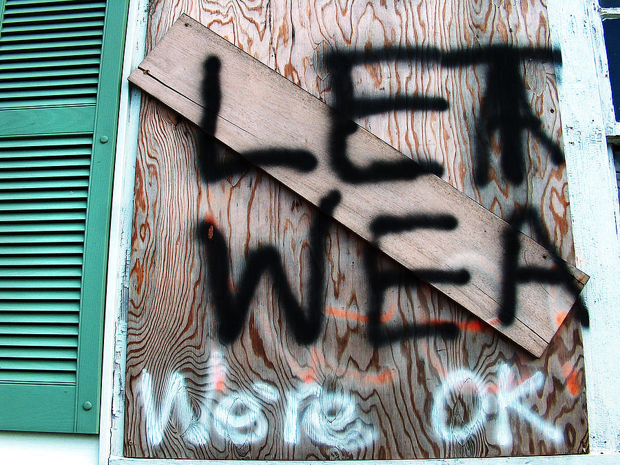 New Orleans Photograph - Were Okay NOLA by Ally Burguieres