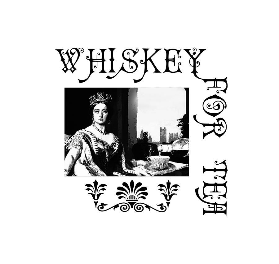 Whiskey For Tea Digital Art by Susan Vineyard