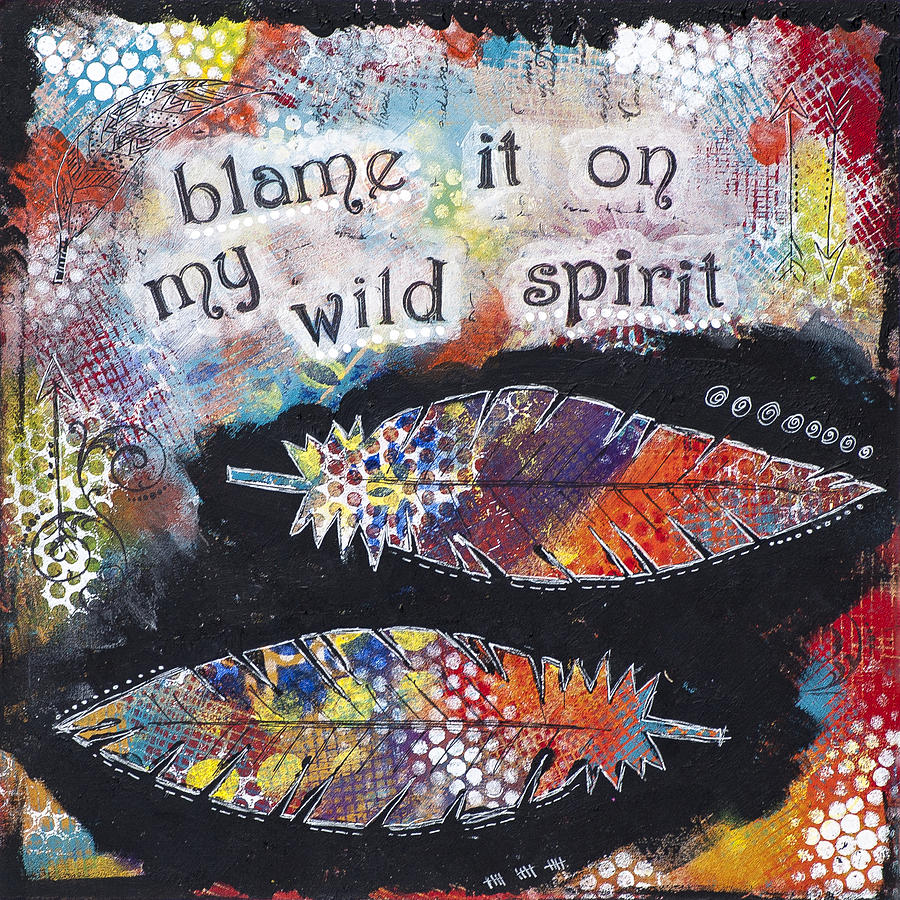 Wild Spirit by Stanka Vukelic Wild Spirit by Stanka Vukelic