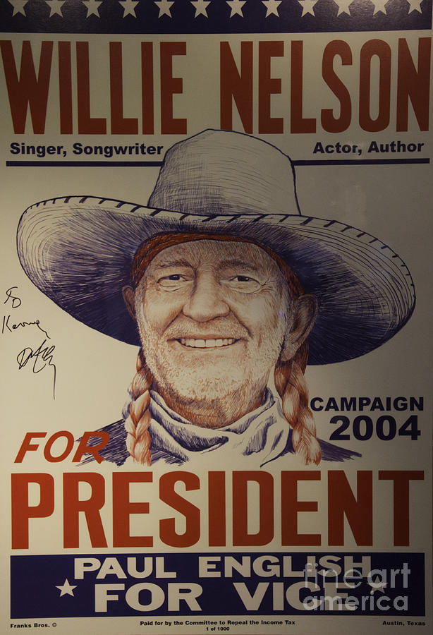 Willie Nelson Photograph - Willie for President by Bob Hislop