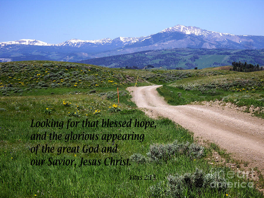 Wind River Mountains with Titus 2 verse 13 Photograph by Barb Dalton