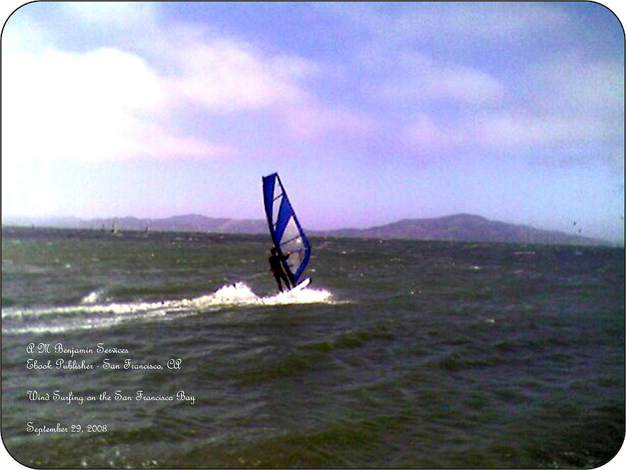 Water Photograph - Wind Surfing in the Bay by Anthony Benjamin
