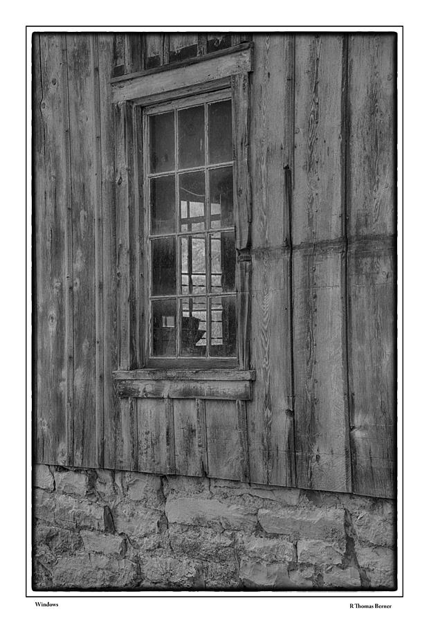 Windows Photograph by R Thomas Berner