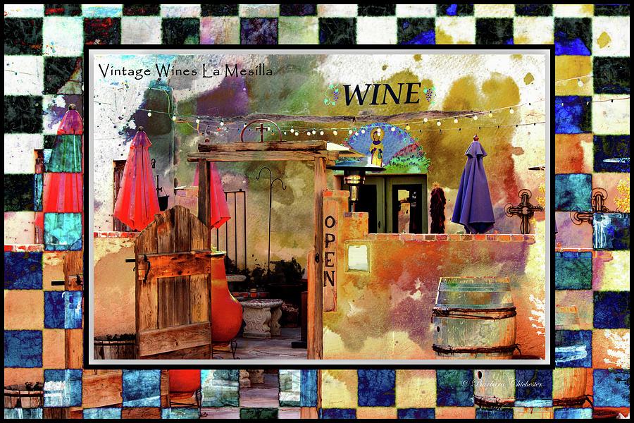 Wine Bar Digital Art - Wine Bar Southwest Style by Barbara Chichester