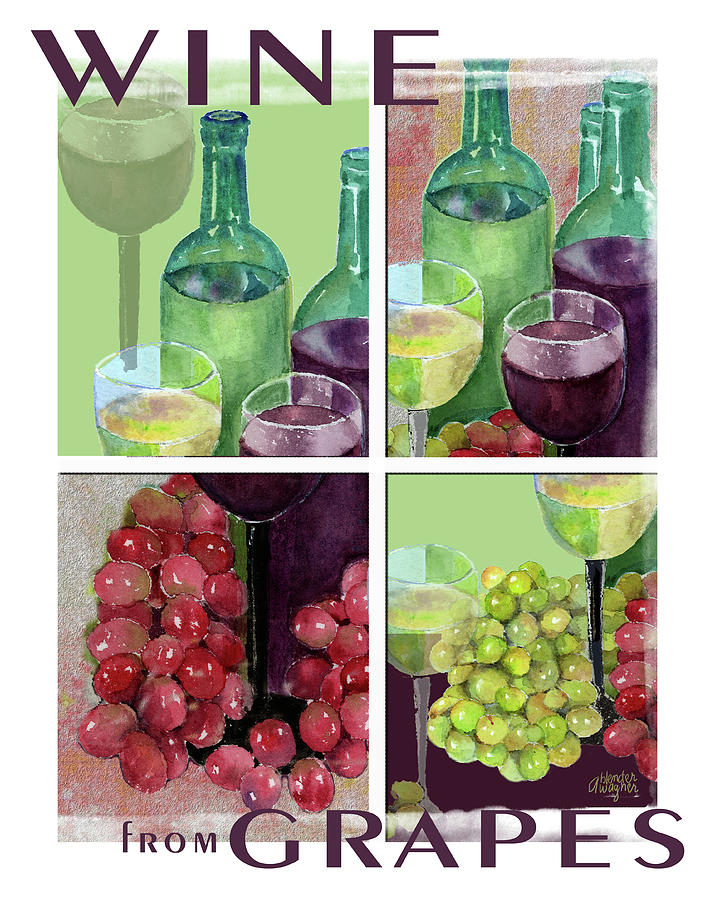 Wine From Grapes Collage Painting by Arline Wagner
