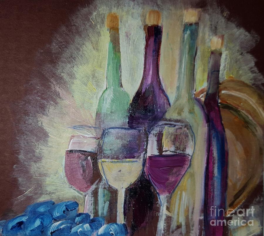 Wine makes life  better Painting by Donna Walsh