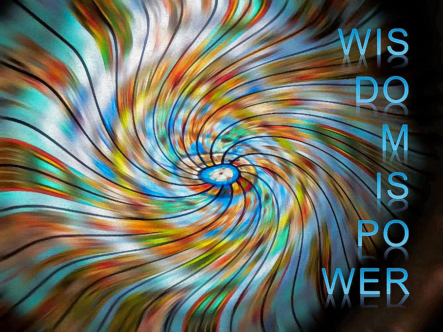 Wisdom Is Power by Patricia Griffin Wisdom Is Power by Patricia Griffin