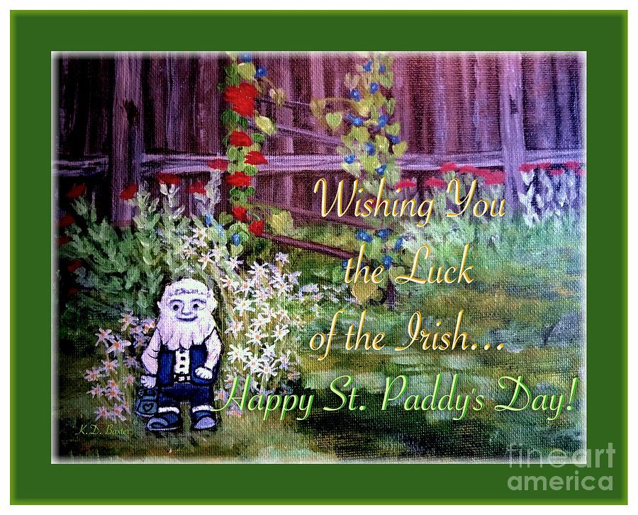 Wishing You the Luck of the Irish With a Gnome  Painting by Kimberlee Baxter
