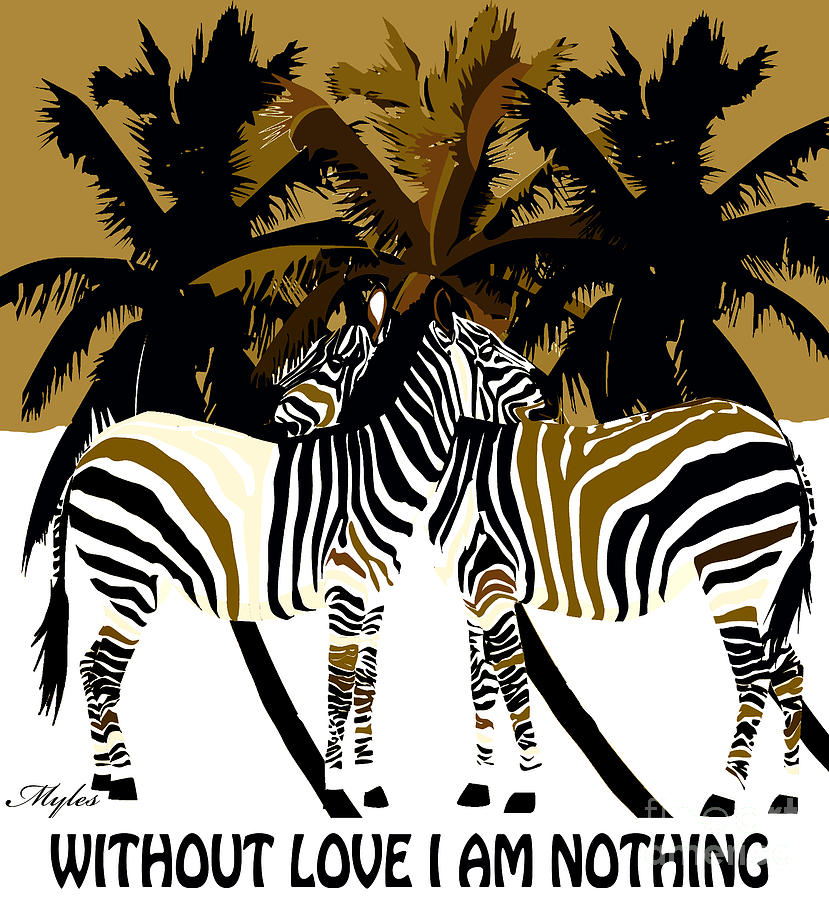 Without Love I Am Nothing Painting by Saundra Myles