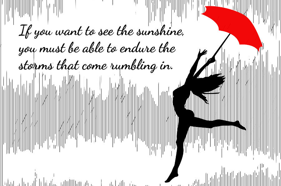 Woman Dancing In The Rain - Inspirational Quote Digital Art by Serena King