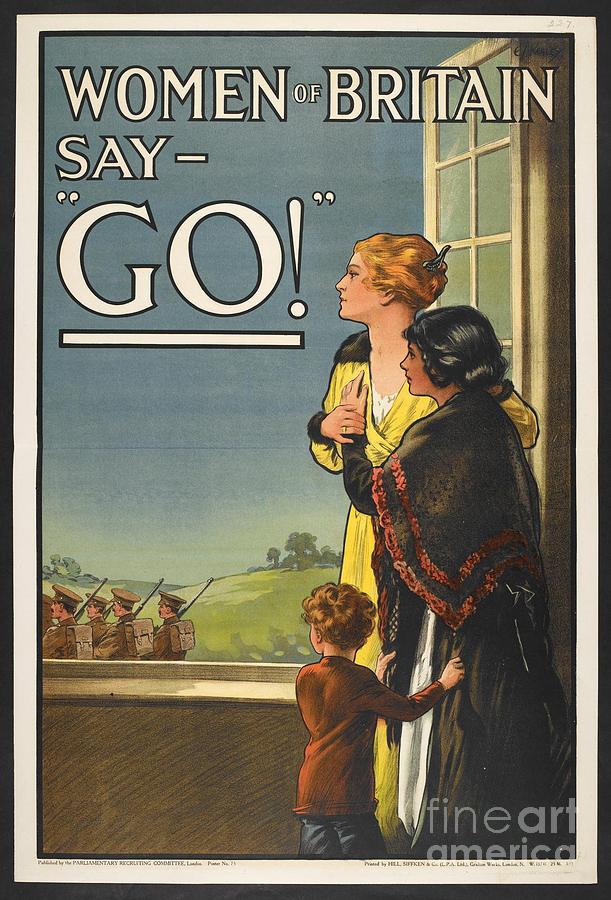 Women Britain say go WW2 patriotism poster Painting by Vintage Collectables