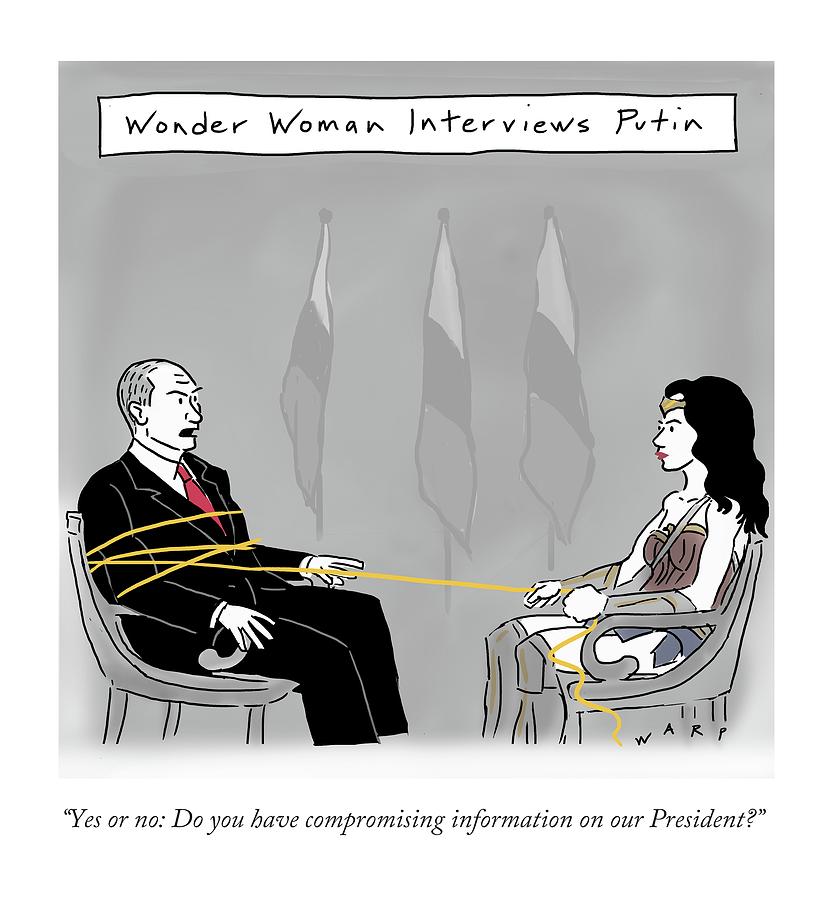 Wonderwoman interviews Putin Drawing by Kim Warp
