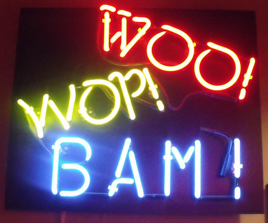 Woo Wop Bam Photograph by Anna Villarreal Garbis