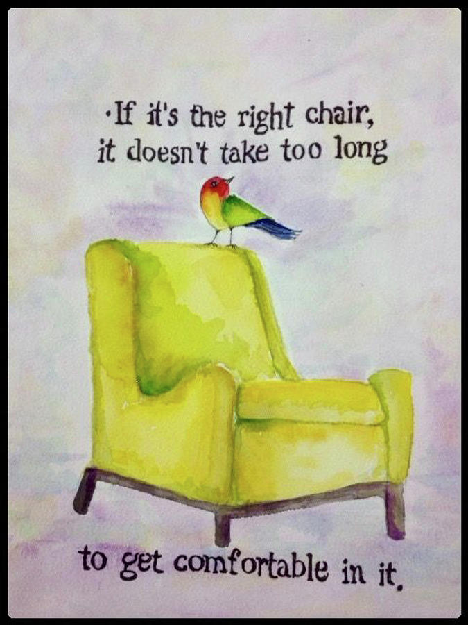 The Right Chair Painting by Bonny Butler