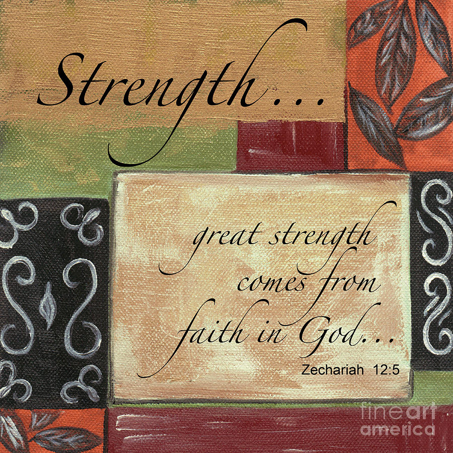 Words To Live By Strength Painting by Debbie DeWitt
