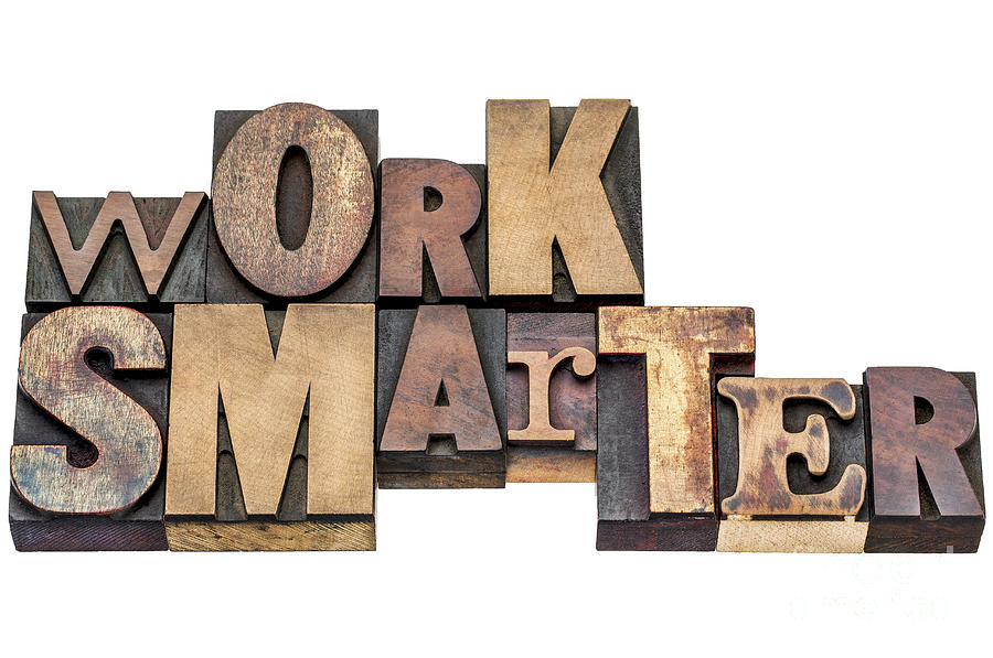 Work Smarter In Mixed Wood Type Photograph by Marek Uliasz