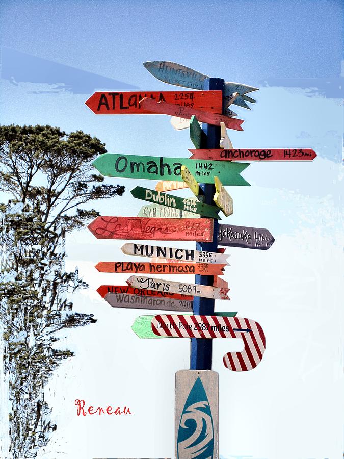 World Directional Sign - B Photograph by A L Sadie Reneau