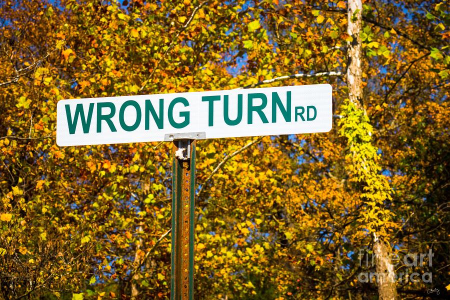 Wrong Turn Rd Photograph by Imagery by Charly