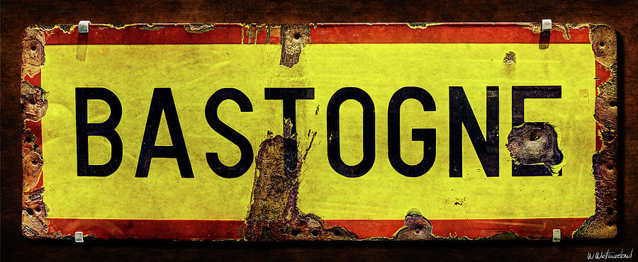 WWII Bastogne Town sign Photograph by Weston Westmoreland