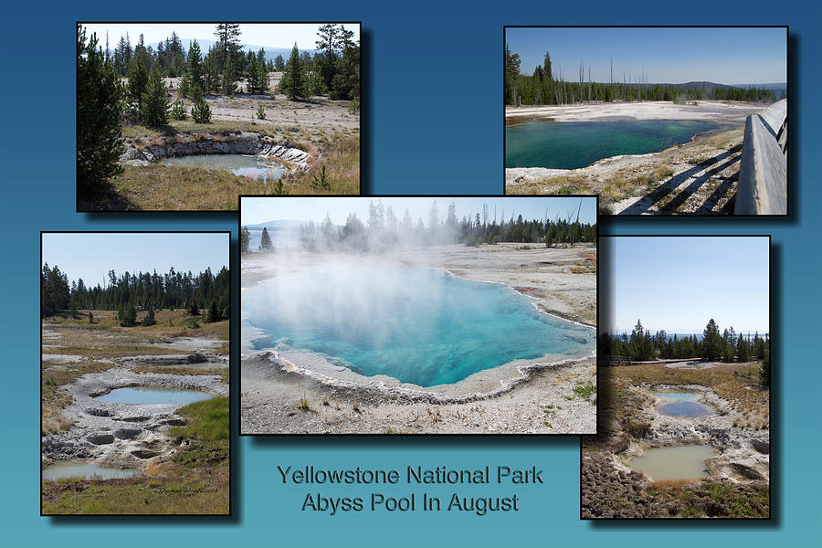 Yellowstone Park Abyss Pool In August Collage Photograph by Thomas Woolworth
