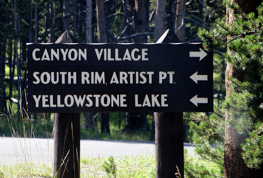 Yellowstone Park August At Artist Point Lower Falls Signage Photograph by Thomas Woolworth