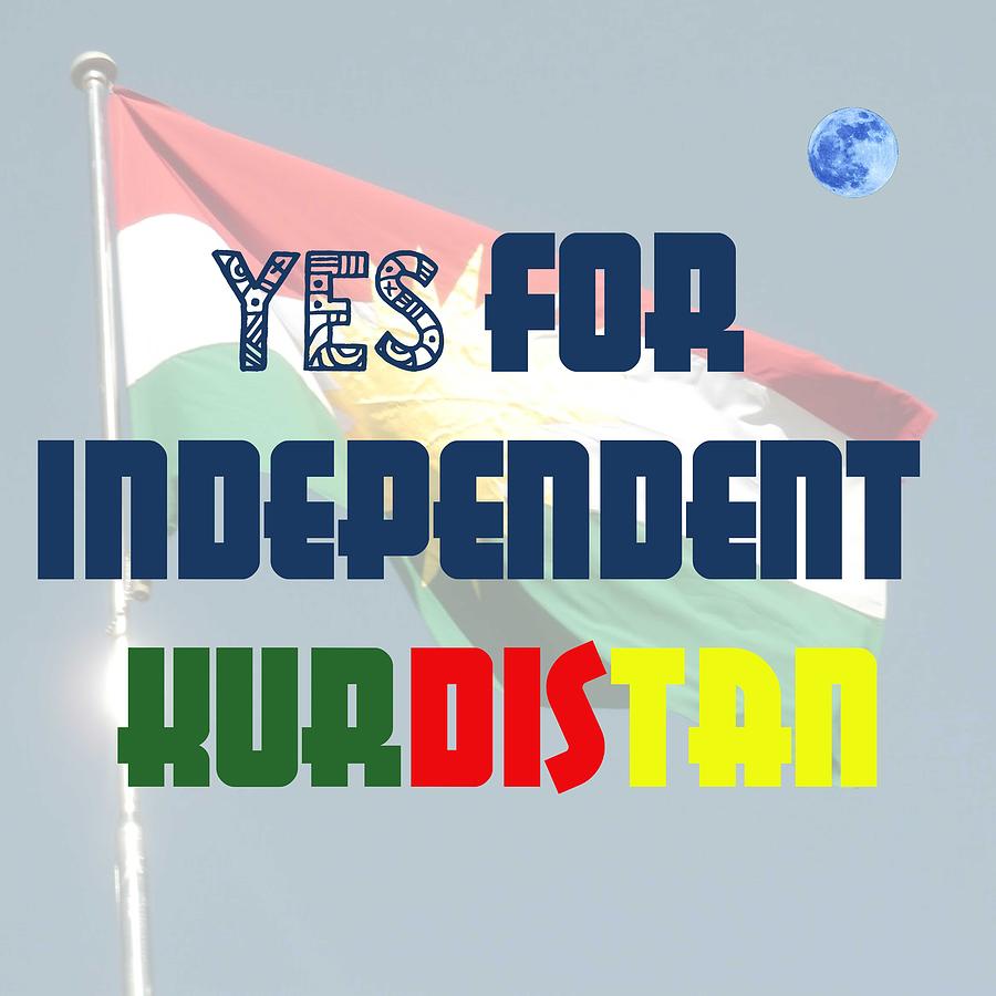 Yes for Independent Kurdistan Painting by Celestial Images