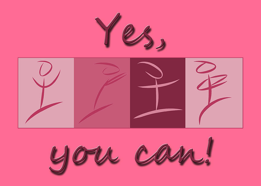 Yes You Can Digital Art