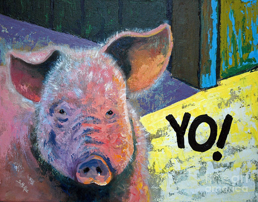 Wildlife Painting - Yo Pig by Suzanne McKee