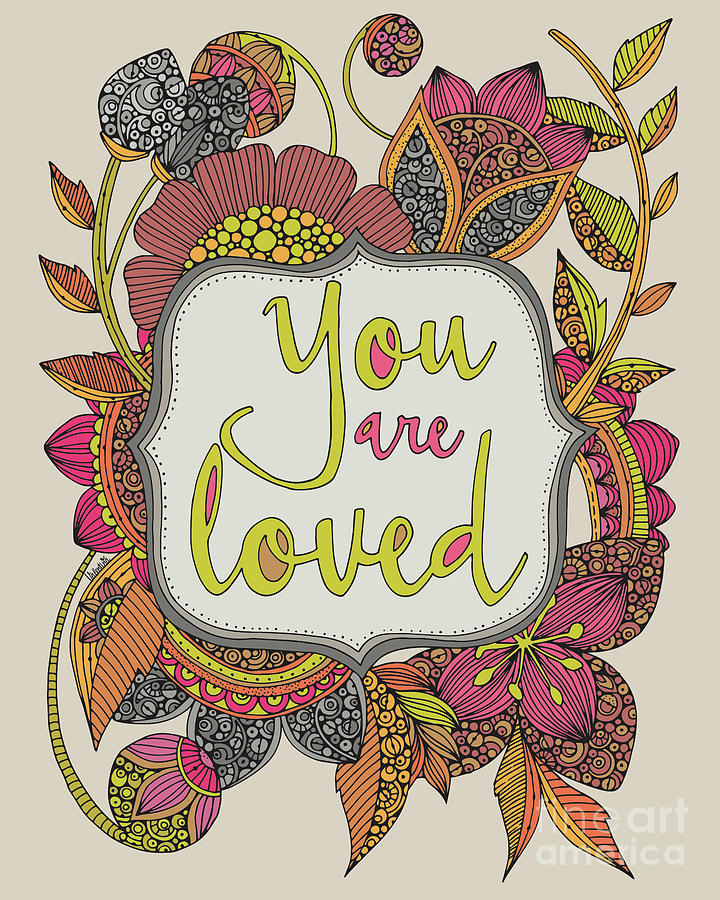 You Are Loved Digital Art by MGL Meiklejohn Graphics Licensing