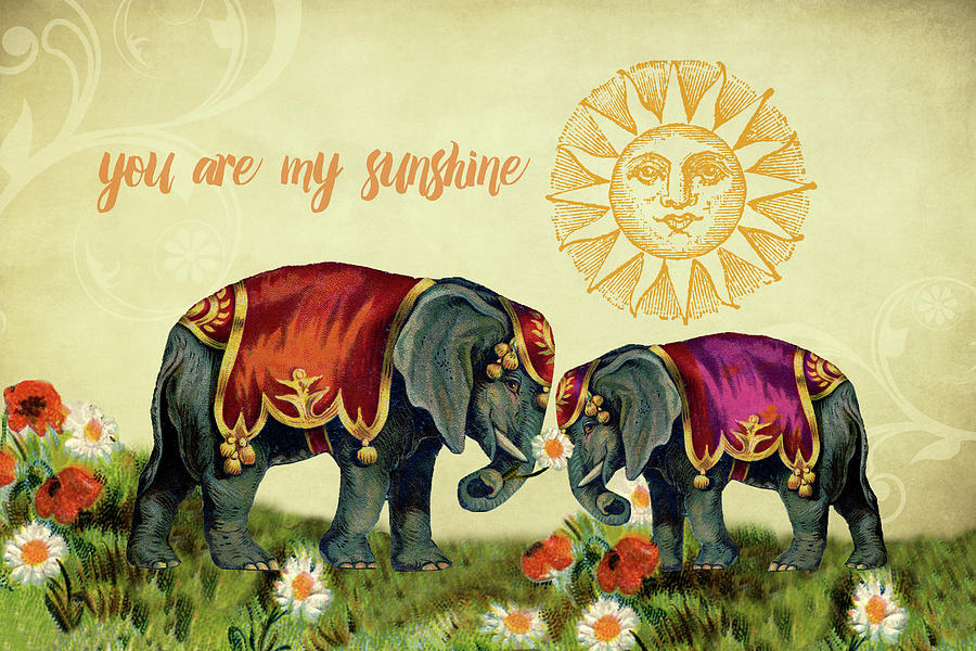 You Are My Sunshine Elephants Digital Art by Peggy Collins